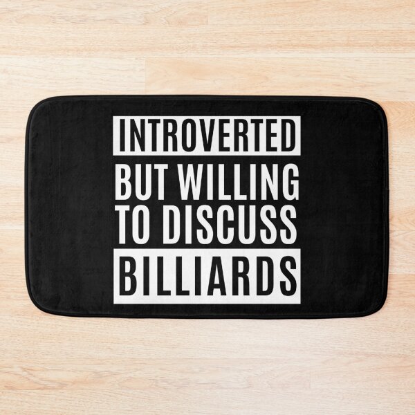 Item preview, Introverted But Willing To Discuss Billiards designed and sold by m95sim.