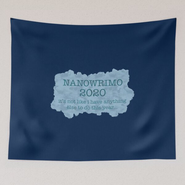 Item preview, Nanowrimo 2020 designed and sold by aymzie94.