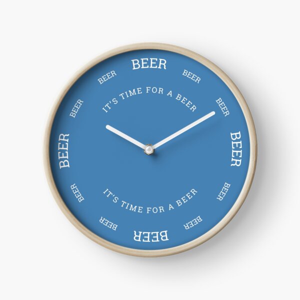 It's Time For A Beer Steel Blue Clock