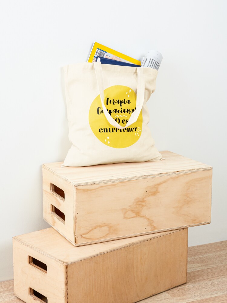 Vista alternativa de Bolsa de tela Terapia Ocupacional NO es entretener