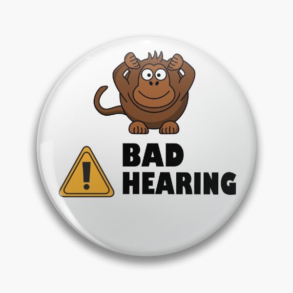 Item preview, I have bad hearing.  designed and sold by platformexplore.