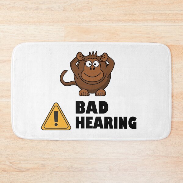 Item preview, I have bad hearing.  designed and sold by platformexplore.