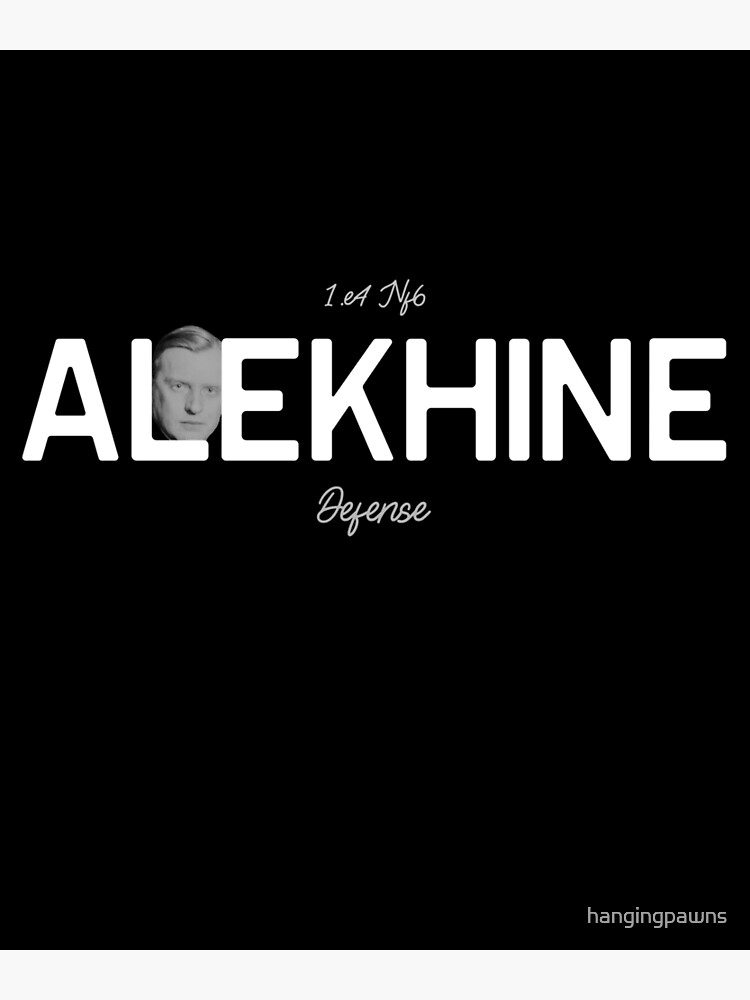 Chess Alekhine Defense Poster for Sale by hangingpawns