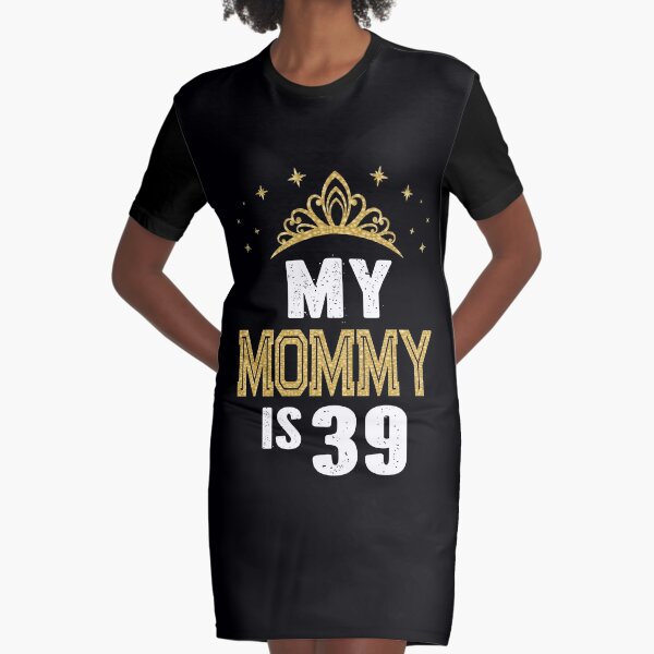 My Mommy Is 39 Years Old 39th Mom's Birthday Gift For Her graphic Greeting  Card for Sale by Grabitees