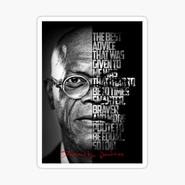 Item preview, Black and white Samuel L Jackson quote designed and sold by The Wise Fortress.