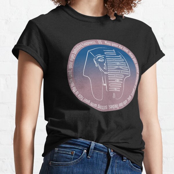 Tutankhamun | May your Ka live... Classic T-Shirt