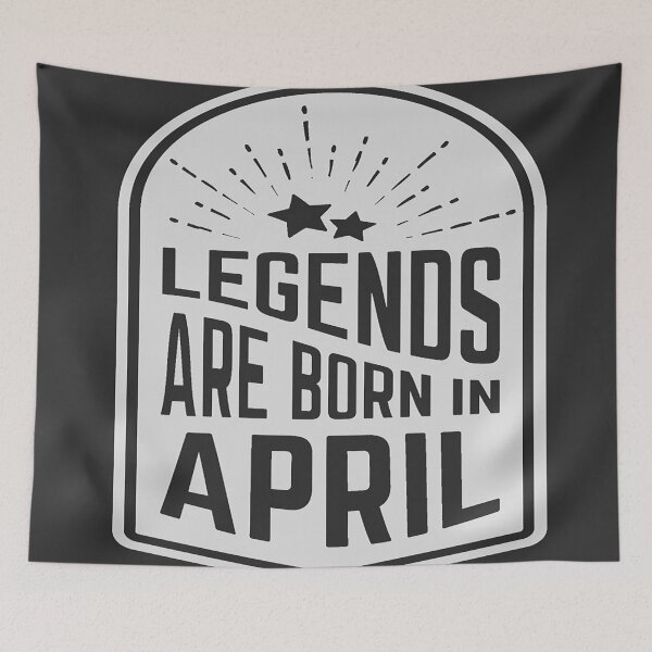 Item preview, Legends are Born in April designed and sold by Protagonist Prints.