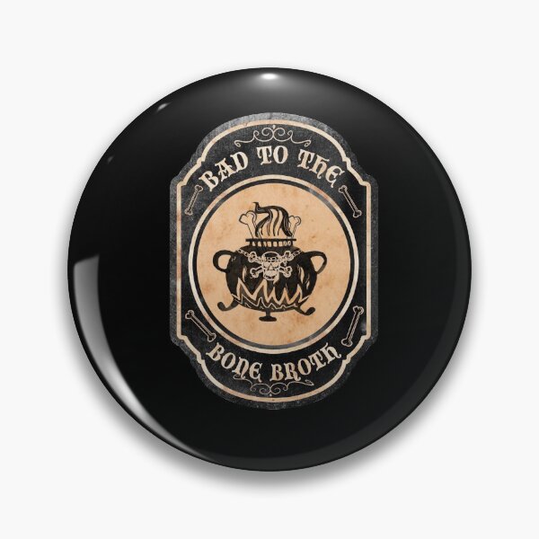 Item preview, Bad to the Bone Broth Funny Soup designed and sold by funnytshirtemp.