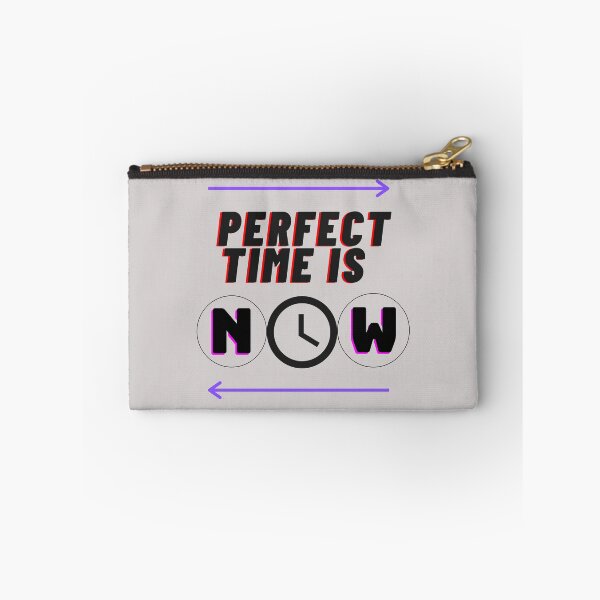 Item preview, Perfect Time is Now  designed and sold by enny00z.
