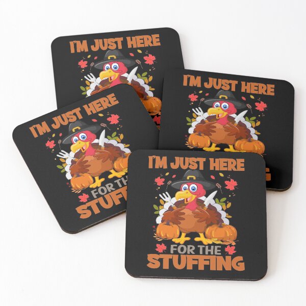 Item preview, I'm here just for  stuffing- FunnyThanksgiving turkey family dinner autumn gift T-shirt designed and sold by MTR77.