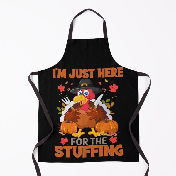 Item preview, I'm here just for stuffing- FunnyThanksgiving turkey family dinner autumn gift T-shirt designed and sold by MTR77.