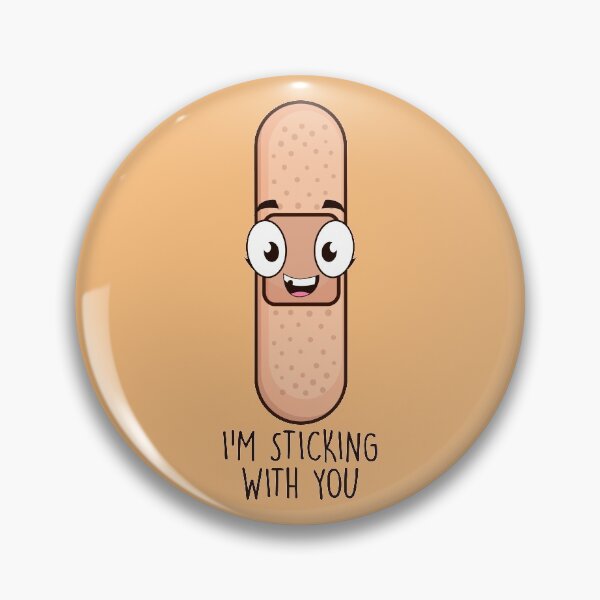 Item preview, I'M Sticking With You designed and sold by artistkalpesh.
