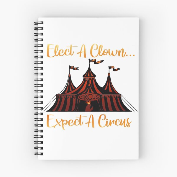Item preview, Elect a Clown Expect A Circus designed and sold by InstaEtchStudio.