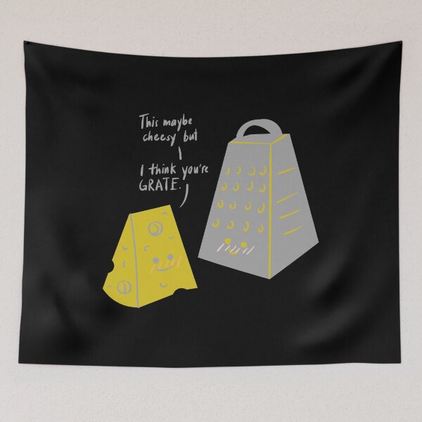 Item preview, This May Be Cheesy But I Think You're GRATE designed and sold by BofflingDesigns.