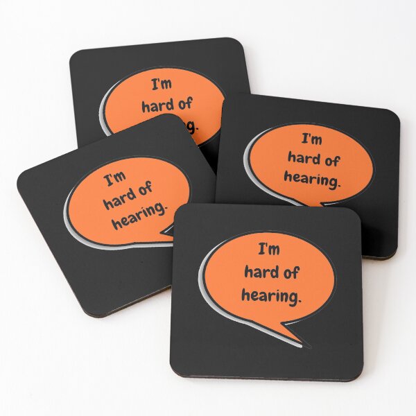 Item preview, I'm hard of hearing designed and sold by dacdibac.