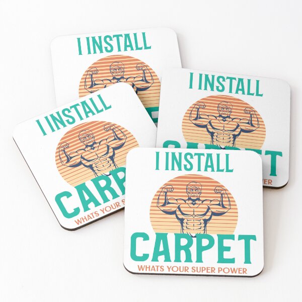 Item preview, I Install Carpet What's Your Super Power designed and sold by Shirt Slanger.