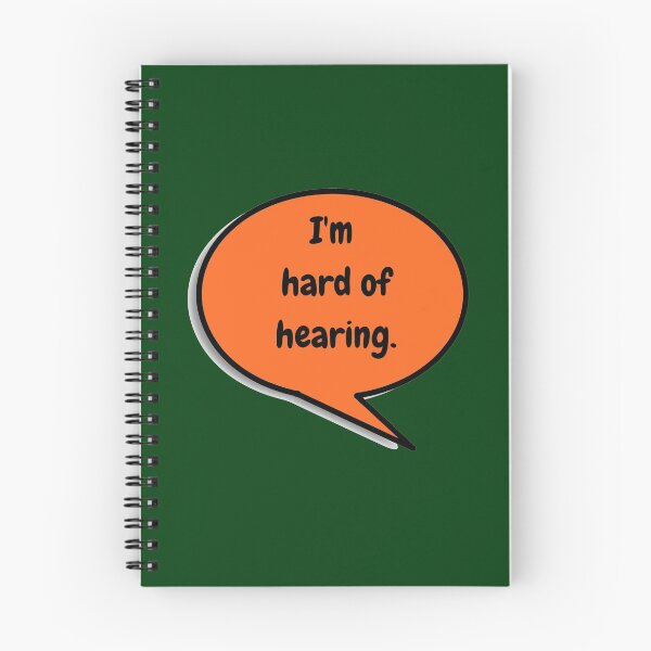 Item preview, I'm hard of hearing designed and sold by dacdibac.