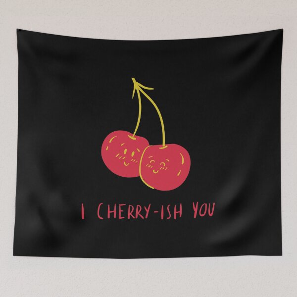 Item preview, I Cherry-ish You designed and sold by BofflingDesigns.