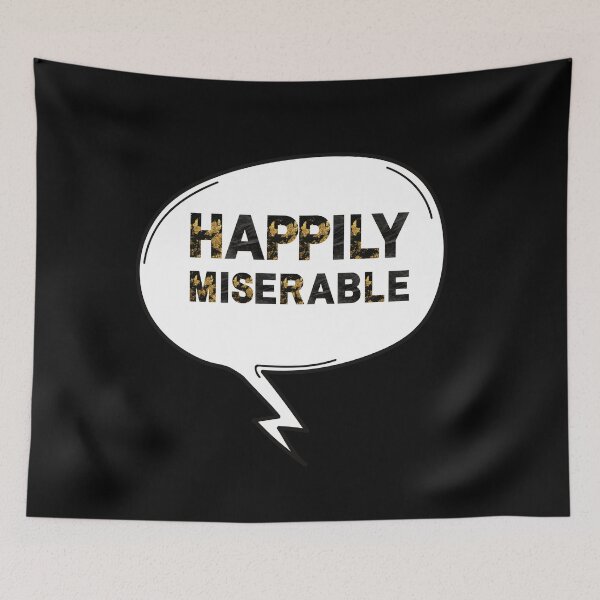 Item preview, Happily Miserable designed and sold by AutumnVibeShop.