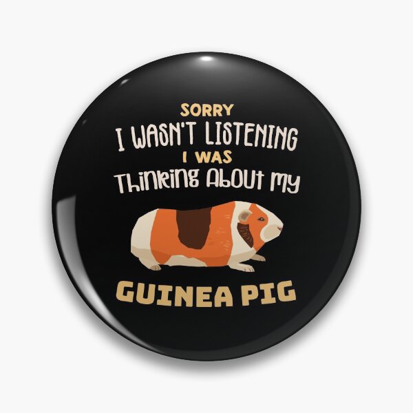 Item preview, Sorry I wasn't Listening I was thinking about my guinea pig - funny quote designed and sold by nananinanana.