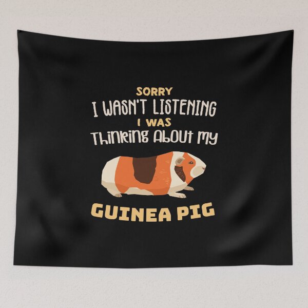 Item preview, Sorry I wasn't Listening I was thinking about my guinea pig - funny quote designed and sold by nananinanana.