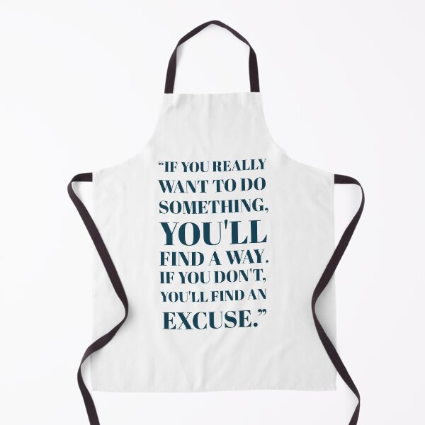 Item preview, “If you really want to do something, you'll find a way. If you don't, you'll find an excuse.” motivational equation poster designed and sold by KARTICK DUTTA.