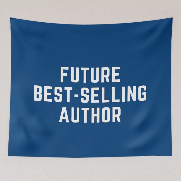 Item preview, Future Best Selling Author designed and sold by dacdibac.
