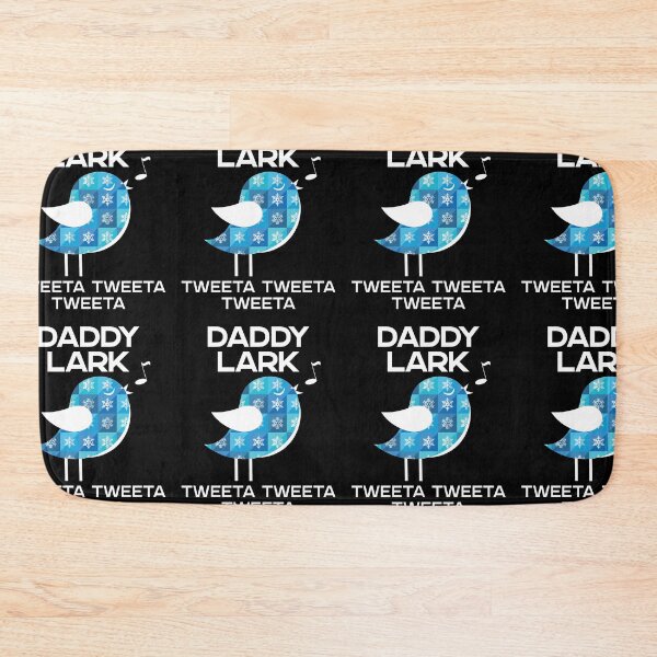 Item preview, Daddy Lark Tweeta Tweeta Tweeta Christmas | Bird Song Lover designed and sold by GravitiTees.