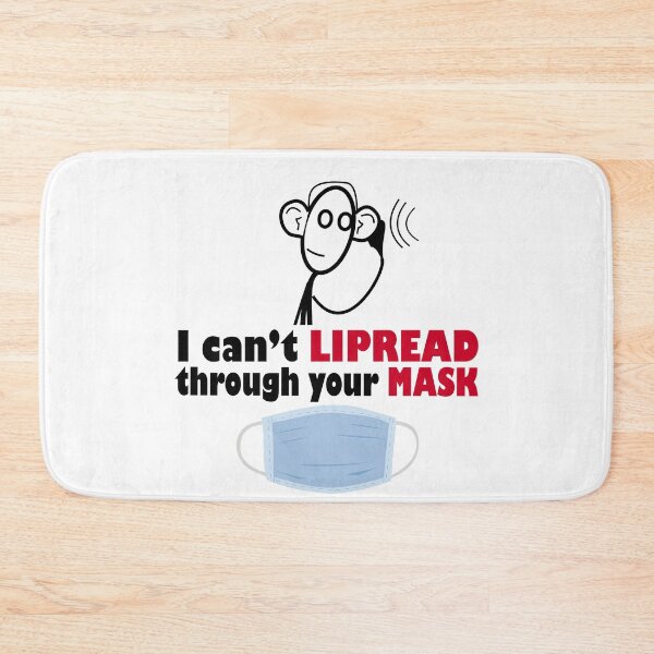 Item preview, I can't lipread through yout mask. Hard of hearing designed and sold by platformexplore.