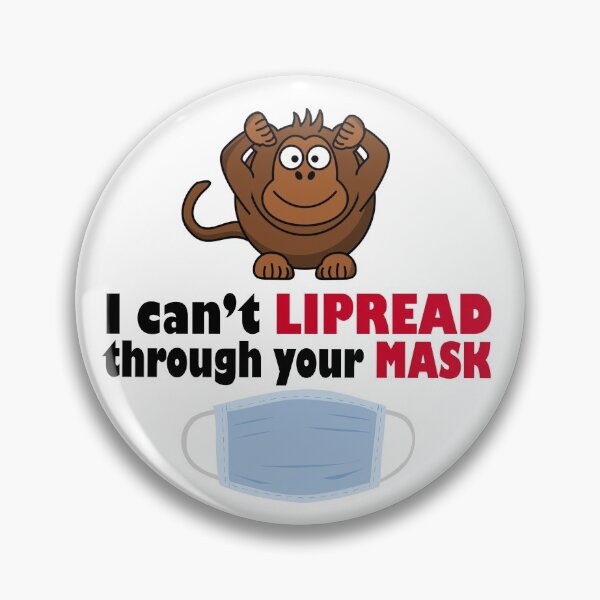Item preview, I can't lipread through yout mask. Hard of hearing designed and sold by platformexplore.