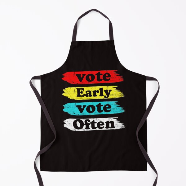 Item preview, Vote Early Vote Often designed and sold by Majesticoo.