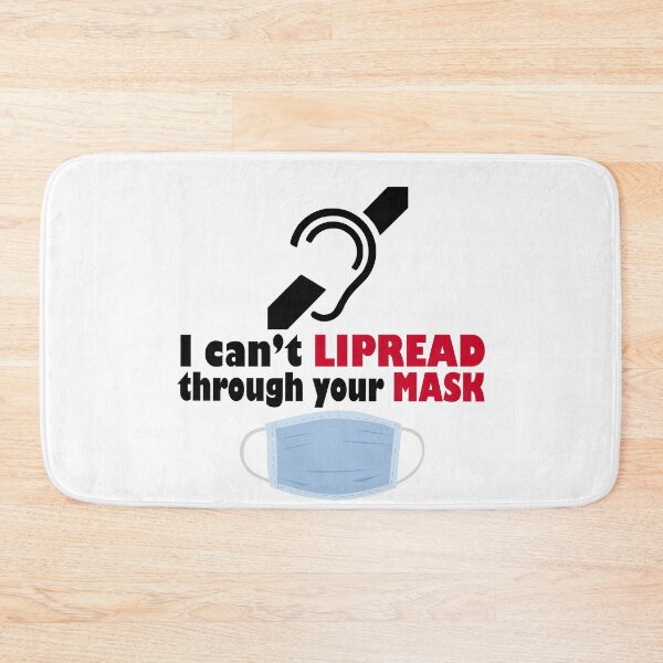 Item preview, I can't lipread through yout mask. Hard of hearing designed and sold by platformexplore.