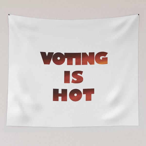 Item preview, Voting is hot designed and sold by Openspace2020.
