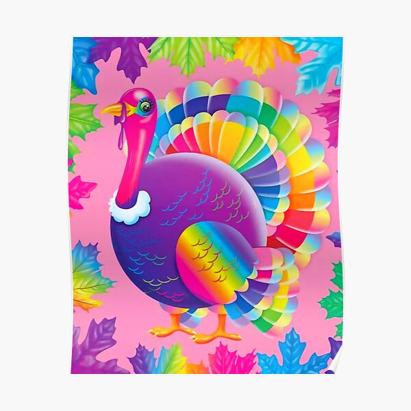 Y2k aesthetic Lisa Frank turkey Poster