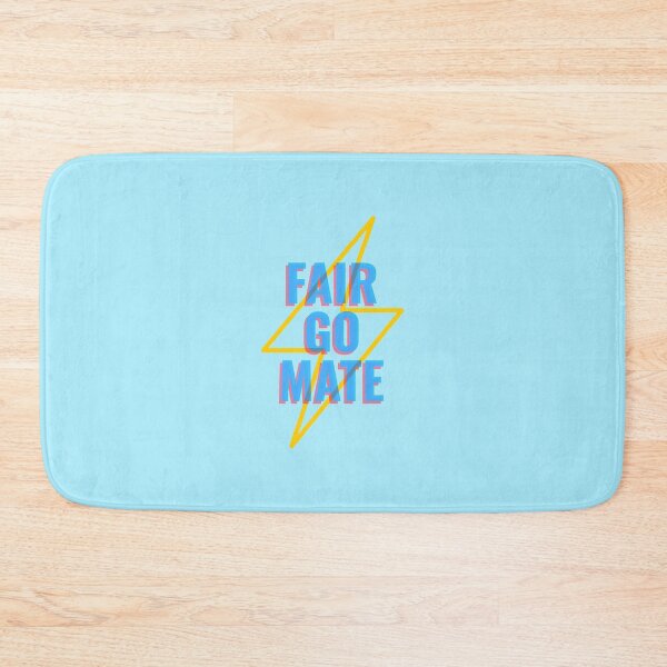 Item preview, Fair Go Mate | Aussie Slang designed and sold by Ainbowz-Artwork.
