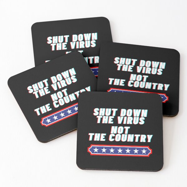 Item preview, Shut Down the Virus, Not the Country designed and sold by Lolas-Creations.