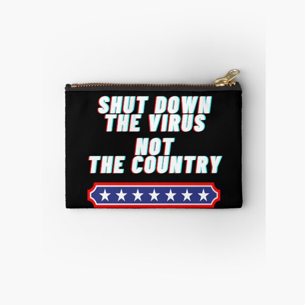 Item preview, Shut Down the Virus, Not the Country designed and sold by Lolas-Creations.