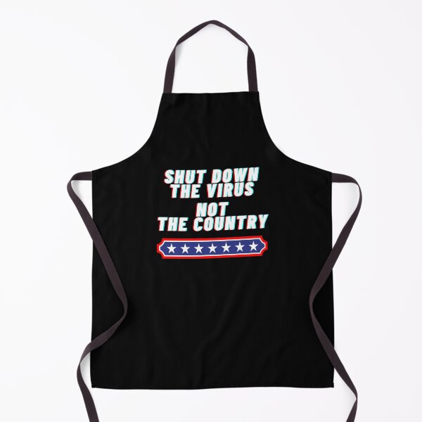 Item preview, Shut Down the Virus, Not the Country designed and sold by Lolas-Creations.