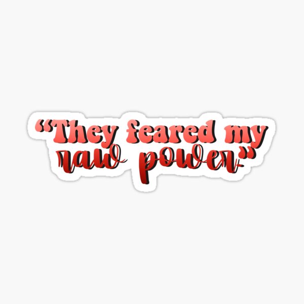 Feared my raw power” Technoblade MCYT Quote" Sticker for Sale by