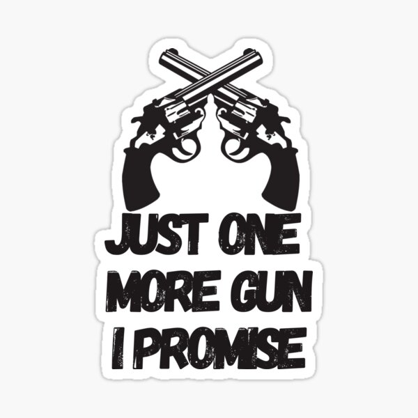 Item preview, Just One More Gun I Promise Camiseta esencial designed and sold by Orgoss.