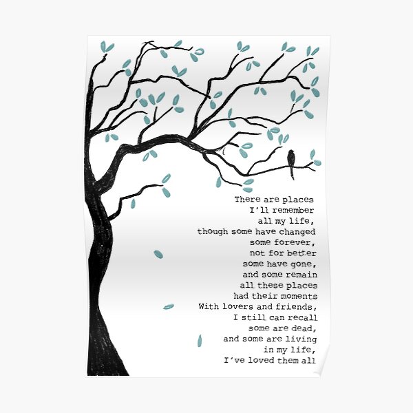 "In my life, lyrics" Poster by PickleLily Redbubble
