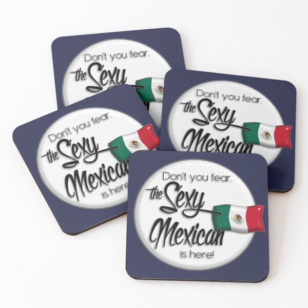 Item preview, Flag of Mexico Don't you fear. The sexy Mexican is here. designed and sold by obedtheartist.