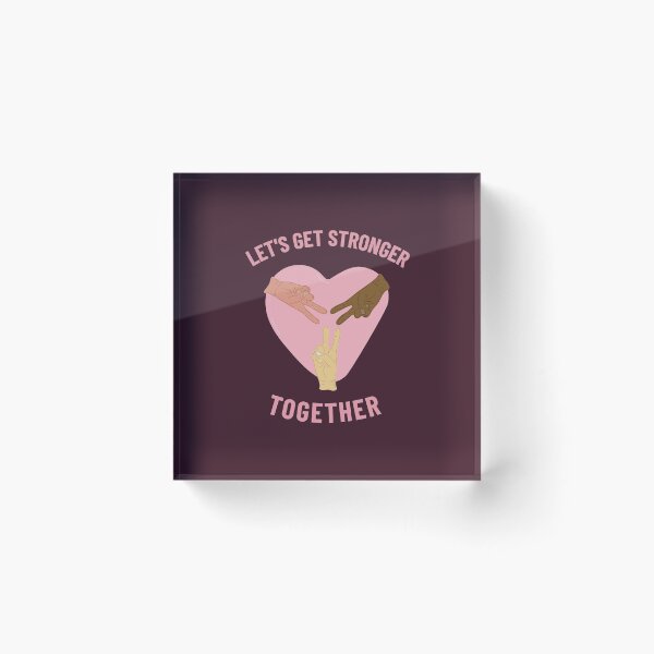 Item preview, Let's Get Stronger Together  designed and sold by NikStore.