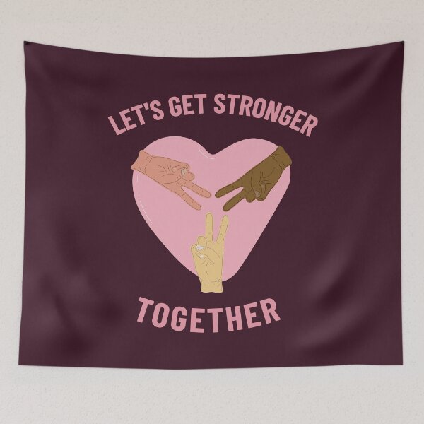 Item preview, Let's Get Stronger Together  designed and sold by NikStore.