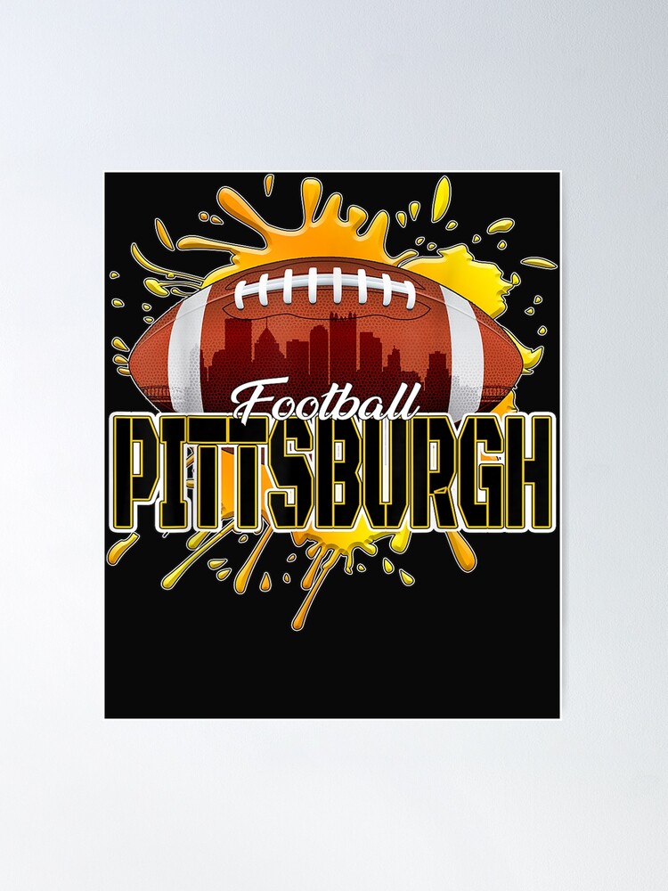 Pittsburgh Steelers Poster for Sale by Pittsburghhh243