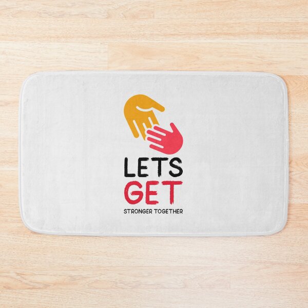 Item preview, Lets Get Stronger Together designed and sold by youngdstag.