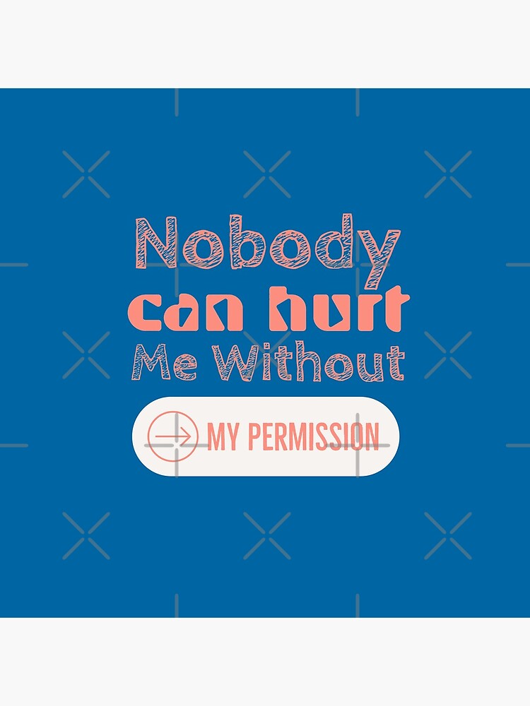 nobody-can-hurt-me-without-my-permission-best-quotes-2020-mahatma