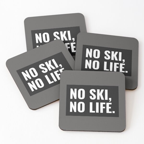Item preview, No Ski, No Life. designed and sold by tets.