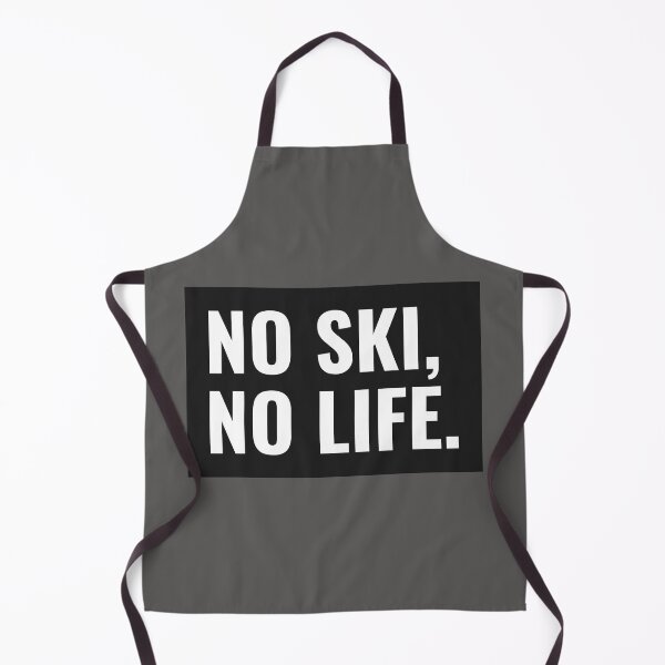 Item preview, No Ski, No Life. designed and sold by tets.