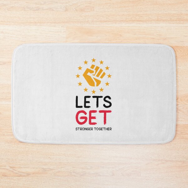 Item preview, Lets Get Stronger Together designed and sold by youngdstag.